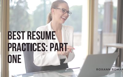 Best Resume Practices: Part One